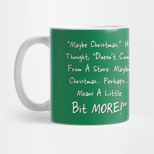 Grinchmas Grouch Quote! (Cartoon Version) Mug